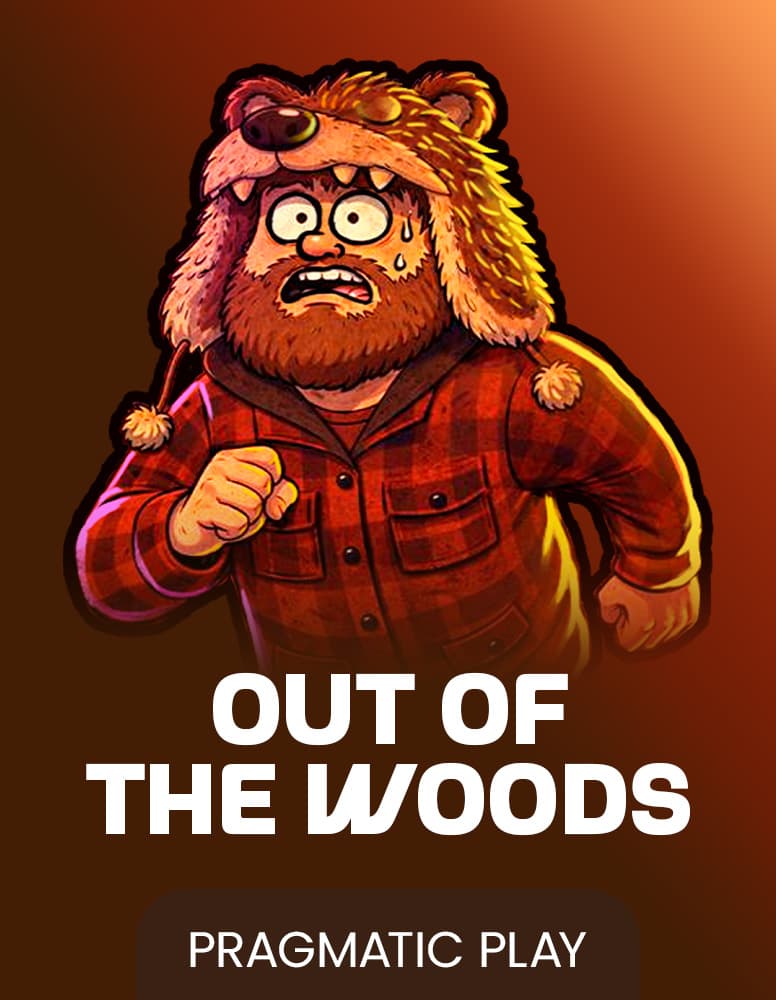 Out of the Woods